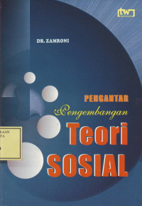 Pengantar Pengembangan Teori Sosial