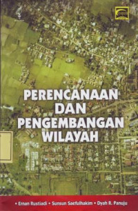 Perencanaan dan Pengembangan Wilayah