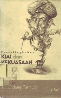 Perselingkuhan Kiai dan Kekuasaan