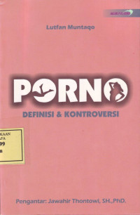 Porno: Definisi & Kontroversi