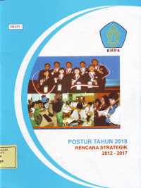 Postur Tahun 2018; Rencana Strategik 2012-2017, Badan Musyawarah Perguruan Swasta