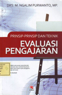 Prinsip-Prinsip dan Teknik Evaluasi Pengajaran