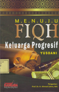 Menuju Fiqh Keluarga Progresif