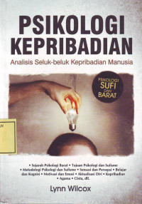 Psikologi Kepribadian; analisis seluk-beluk kepribadian manusia