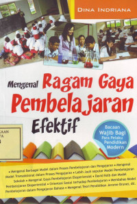 Mengenal Ragam Gaya Pembelajaran Efektif