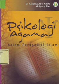 Psikologi Agama dalam Perspektif Islam