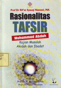 Rasionalitas Tafsir Muhammad Abduh Kajian Masalah Akidah dan Ibadah