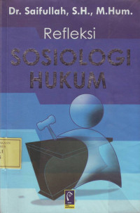 Refleksi Sosiologi Hukum