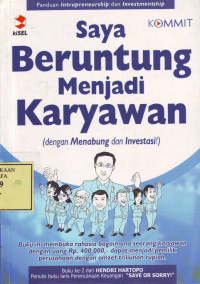 Saya Beruntung Menjadi Karyawan;