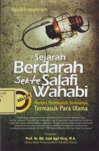 Sejarah Berdarah Sekte Salafi Wahabi