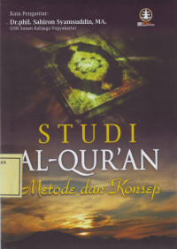 Studi al-Qur'an: Metode dan Konsep