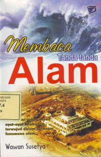 Membaca Tanda-Tanda Alam