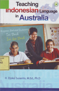 Teaching Indonesia Language in Australia