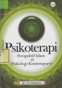 Psikoterapi Perspektif Islam & Psikologi Kontemporer