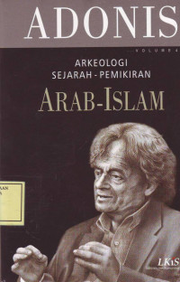 Arkeologi Sejarah-Pemikiran Arab-Islam (volume 4)