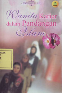 Wanita Karier dalam Pandangan Islam