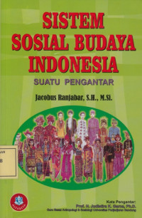 Sistem Sosial Budaya Indonesia: Suatu Pengantar