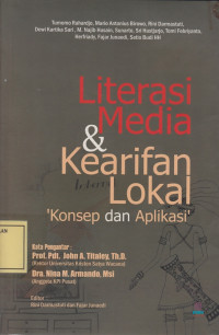Literasi Media & Kearifan Lokal: Konsep dan Aplikasi