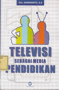 Televisi sebagai Media Pendidikan