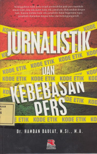 Jurnalistik dan Kebebasan Pers