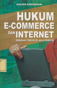 Hukum e-Commerce dan Internet dengan Fokus di Asia Pasifik