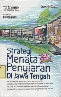 Strategi Menata Penyiaran di Jawa Tengah