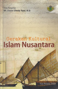 Gerakan Kultural Islam Nusantara