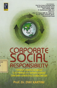 Corporate Social Responsibility: Transformasi Konsep Sustainability Management dan Implementasi di Indonesia