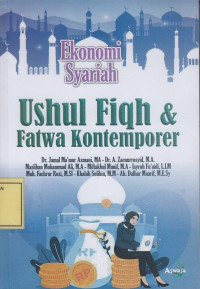 Ekonomi Syariah: Ushul Fiqh & Fatwa Kontemporer