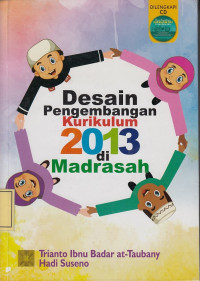 Desain Pengembangan Kurikulum 2013 di Madrasah
