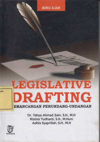 Legislative Drafting: Perancang Perundang-Undangan
