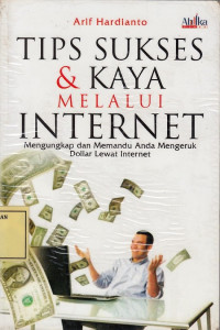 Tips Sukses & Kaya melalui Internet