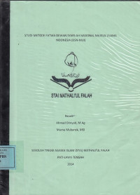 Studi Metode Fatwa Dewan Syariah Nasional Majelis Ulama Indonesia (DSN-MUI)