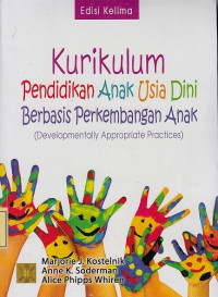 Kurikulum Pendidikan Anak Usia Dini Berbasis Perkembangan Anak (Developmentally Appropiate Practice)