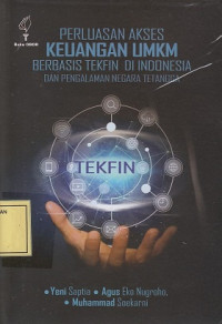 Perluasan Akses Keuangan UMKM berbasis Tekfin di Indonesia dan Pengalaman Negara Tetangga
