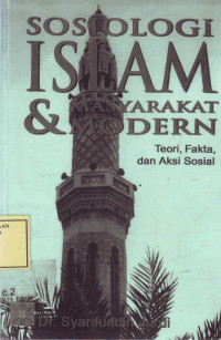 Sosiologi Islam & Masyarakat Modern