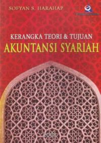 Kerangka Teori & Tujuan Akuntansi Syariah
